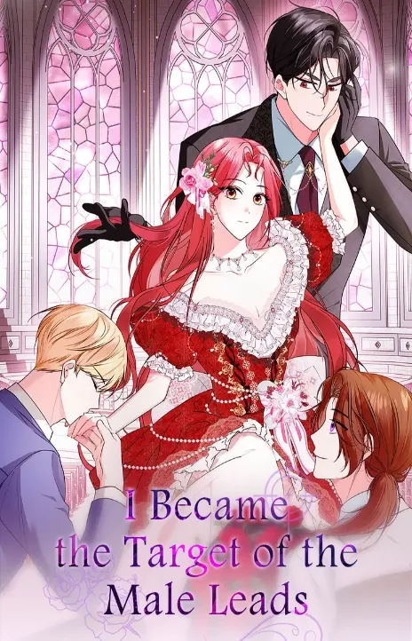 I Became the Target of the Male Leads Cover Image